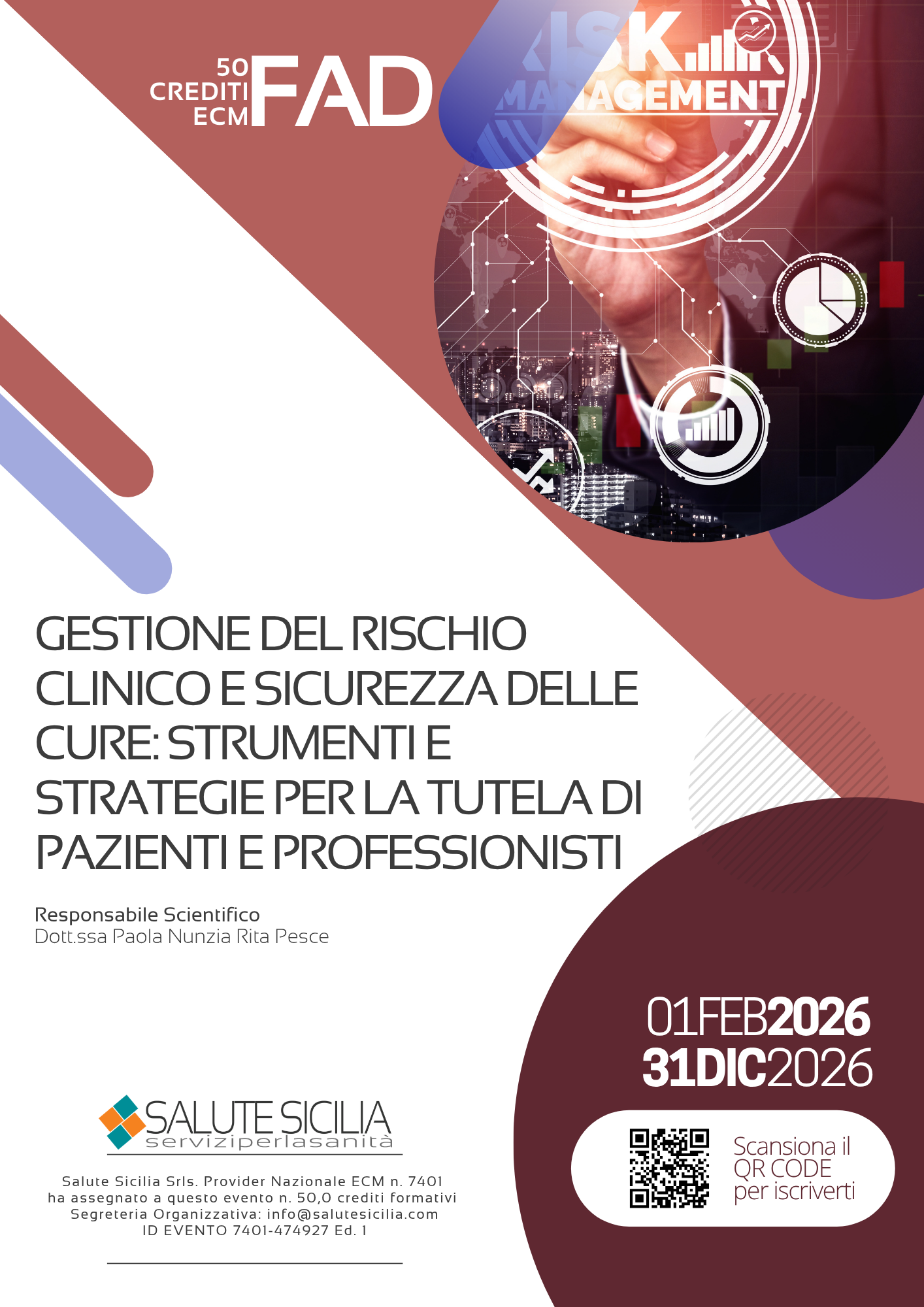 GESTIONE DEL RISCHIO CLINICO E SICUREZZA DELLE CURE: STRUMENTI E STRATEGIE PER LA TUTELA DI PAZIENTI E PROFESSIONISTI