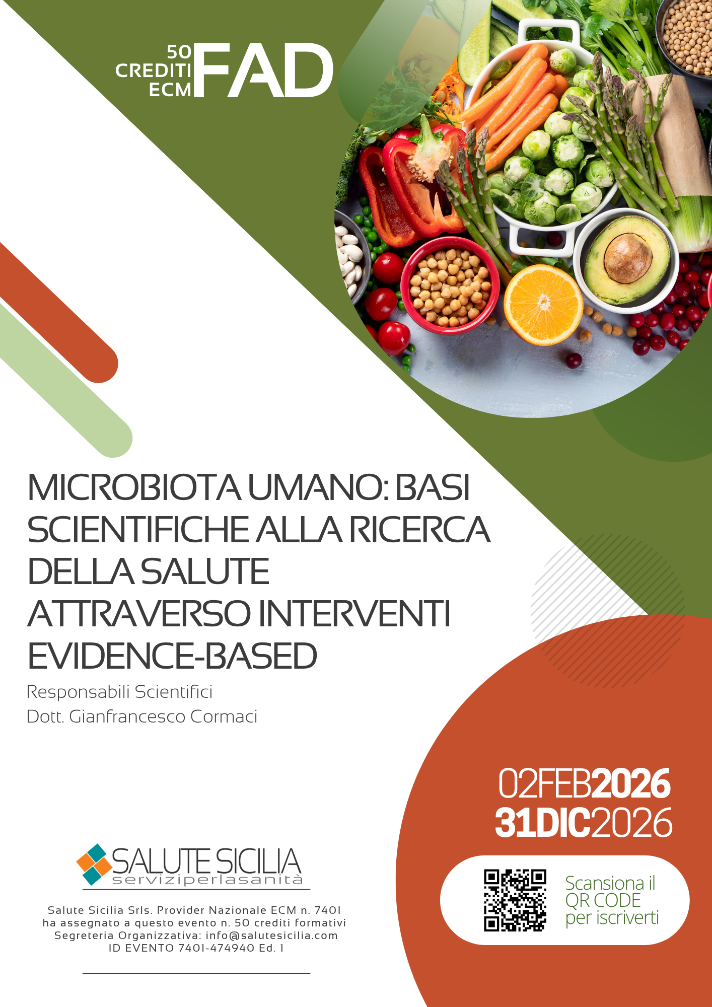 MICROBIOTA UMANO: BASI SCIENTIFICHE ALLA RICERCA DELLA SALUTE ATTRAVERSO INTERVENTI EVIDENCE-BASED