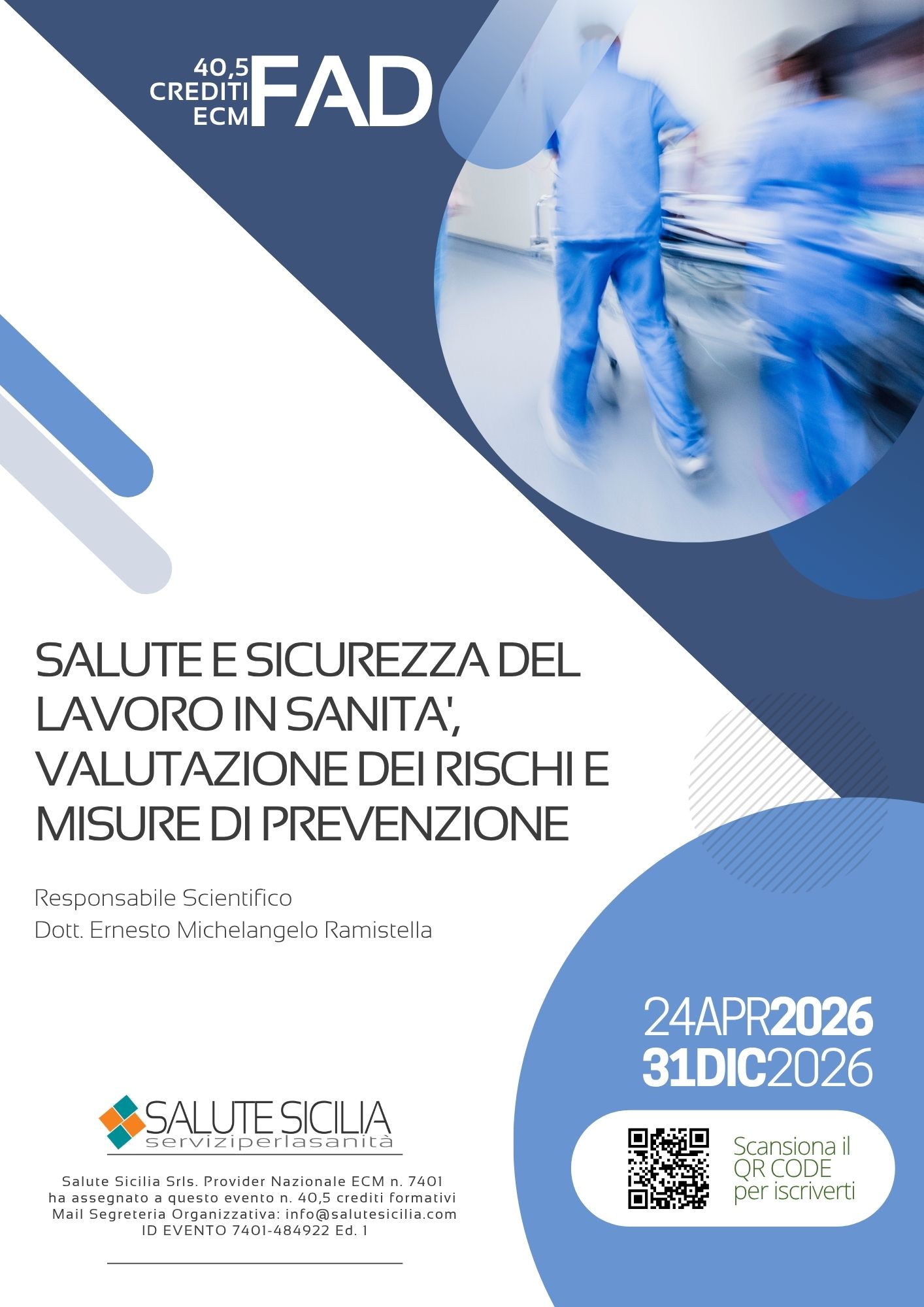 SALUTE E SICUREZZA DEL LAVORO IN SANITA’, VALUTAZIONE DEI RISCHI E MISURE DI PREVENZIONE